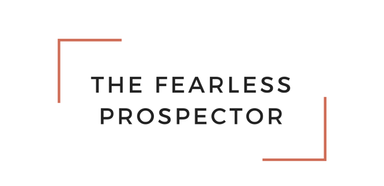 The Fearless Prospector Masterclass