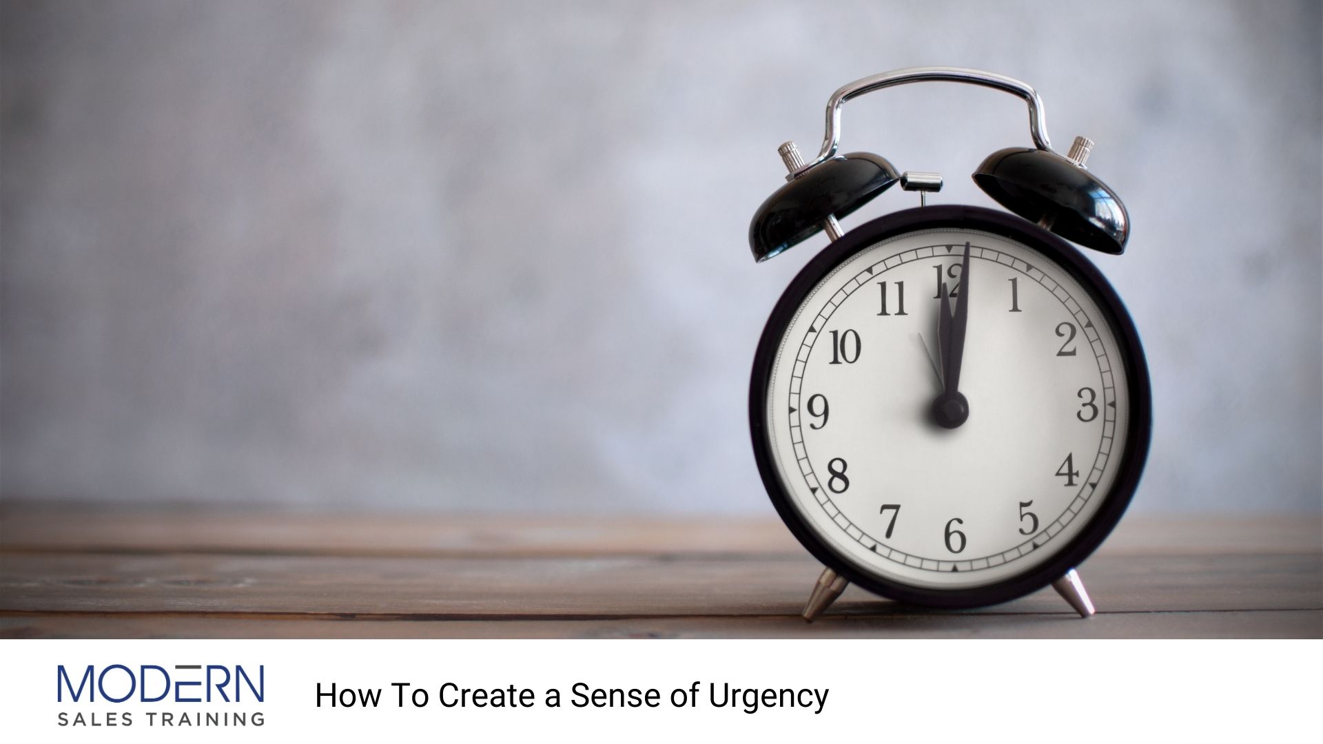 How-To-Create-A-Sense-of-Urgency-Sales-Training-Course-Modern-Sales-Training