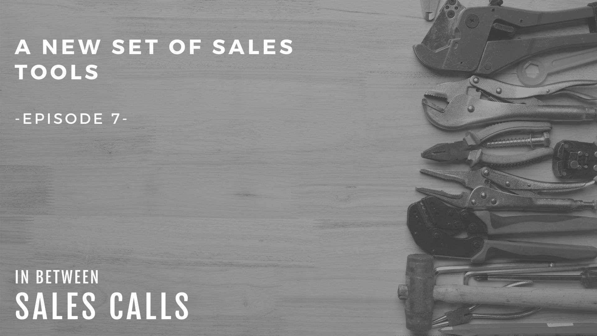 sales-tools-modern-sales-training-in-between-sales-calls-podcast