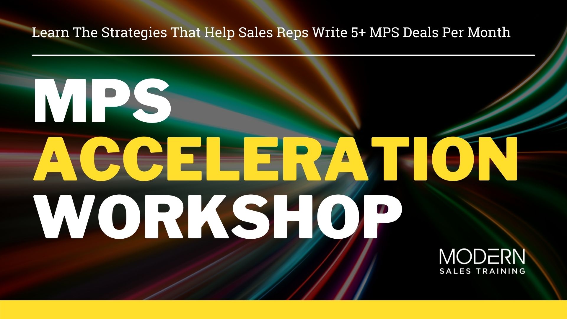 MPS Acceleration - Modern Sales Training Workshop