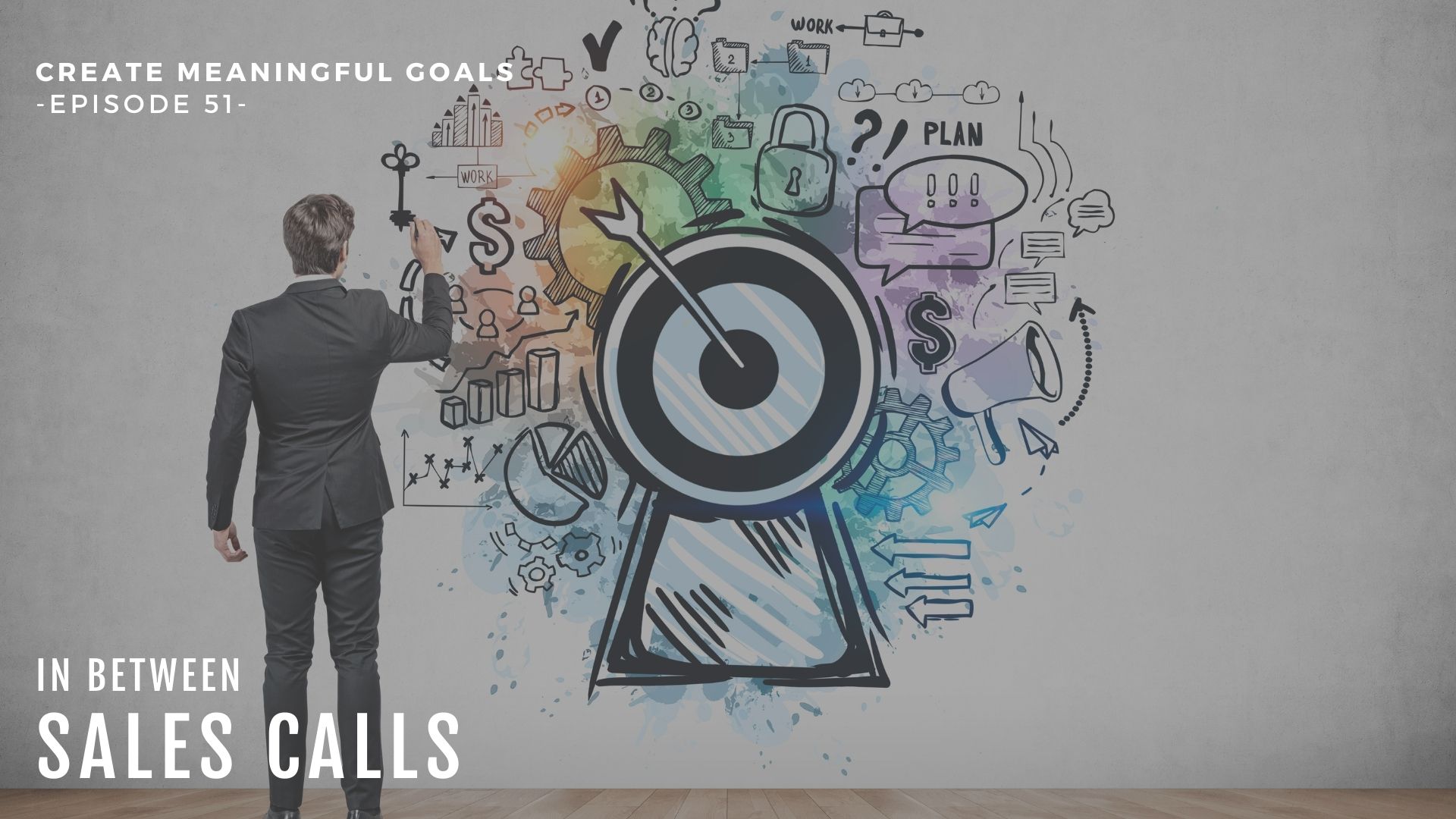 create-meaningful-goals-modern-sales-training