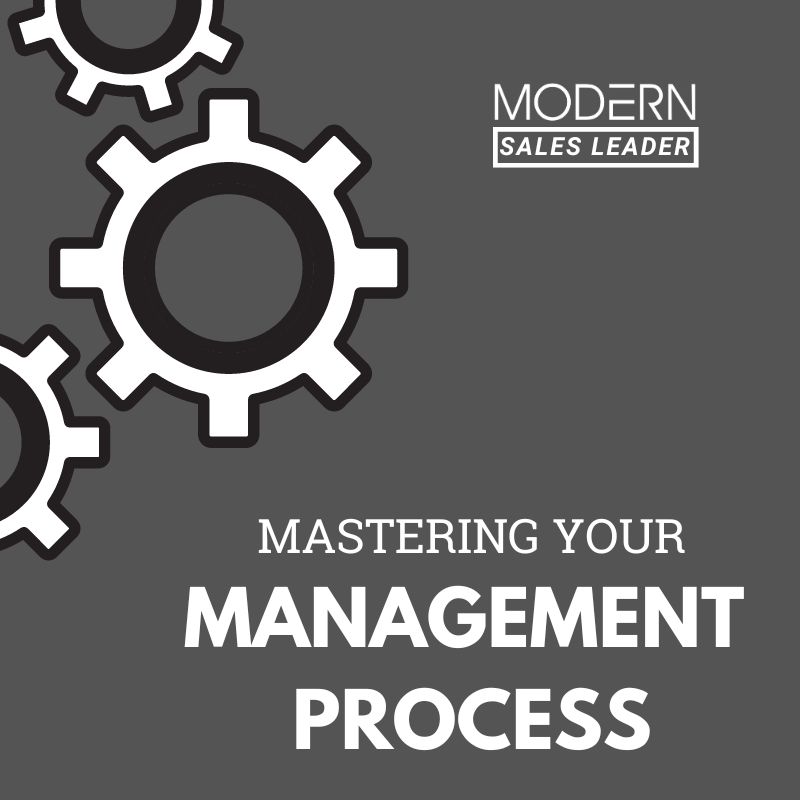 Mastering Your Management Process